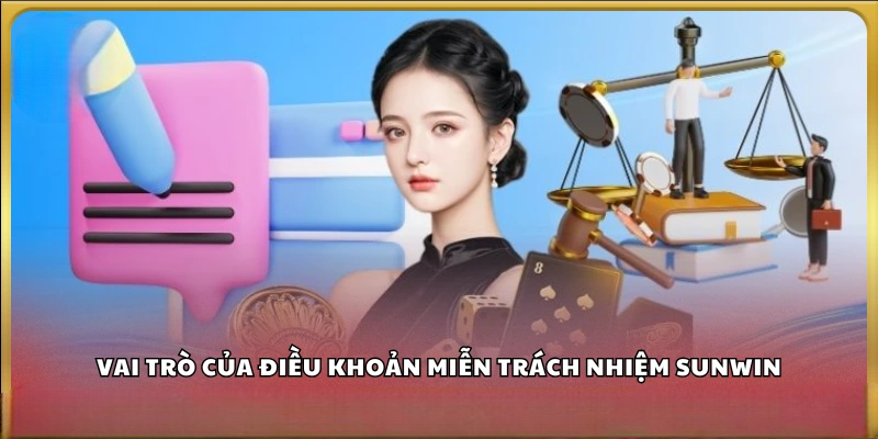 Miễn Trừ Trách Nhiệm Sunwin – Giới Hạn Trách Nhiệm Hệ Thống